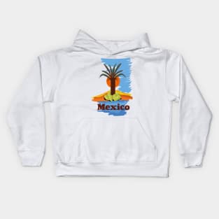 Mexico Travel poster Kids Hoodie